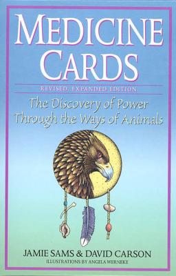 Cover Image for Medicine Cards: The Discovery of Power Through the Ways of Animals [With Cards] -- Jamie Sams, Hardcover