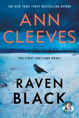 Cover Image for Raven Black: Book One of the Shetland Island Mysteries -- Ann Cleeves, Paperback