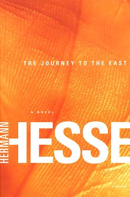 Cover Image for The Journey to the East -- Hermann Hesse, Paperback