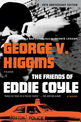 Cover Image for The Friends of Eddie Coyle -- George V. Higgins, Paperback