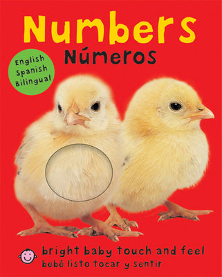 Cover Image for Numbers / Números Bilingual (Bright Baby Touch and Feel): English-Spanish Bilingual -- Roger Priddy, Board Books