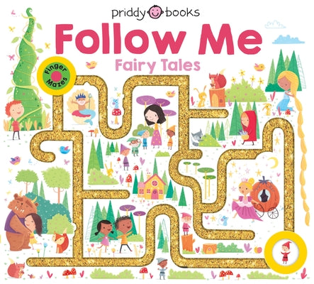Cover Image for Follow Me Maze Books: Fairy Tales -- Roger Priddy, Board Book