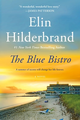 Cover Image for The Blue Bistro -- Elin Hilderbrand, Paperback