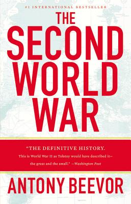 Cover Image for The Second World War -- Antony Beevor, Paperback