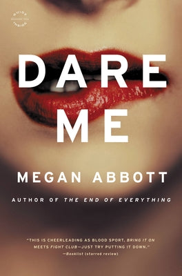 Cover Image for Dare Me -- Megan Abbott, Paperback
