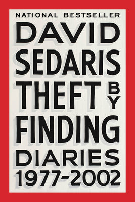 Cover Image for Theft by Finding: Diaries (1977-2002) -- David Sedaris, Paperback