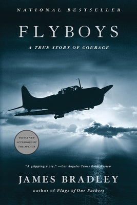 Cover Image for Flyboys: A True Story of Courage -- James Bradley, Paperback