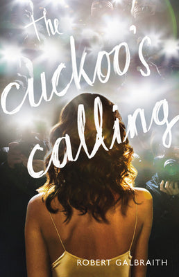 Cover Image for The Cuckoo's Calling -- Robert Galbraith, Hardcover