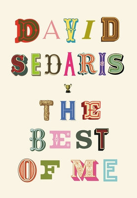 Cover Image for The Best of Me -- David Sedaris, Paperback