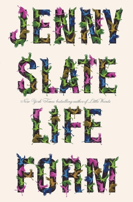 Cover Image for Lifeform -- Jenny Slate, Hardcover