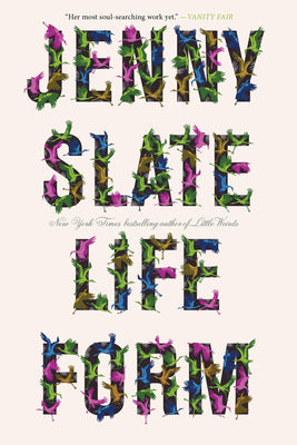 Cover Image for Lifeform -- Jenny Slate, Paperback