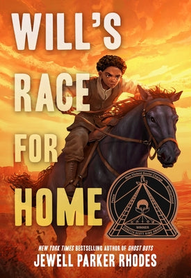 Cover Image for Will's Race for Home (Coretta Scott King Author Award Winner) -- Jewell Parker Rhodes, Paperback