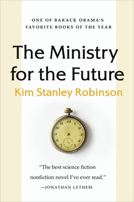 Cover Image for The Ministry for the Future -- Kim Stanley Robinson, Paperback
