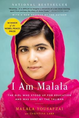 Cover Image for I Am Malala: The Girl Who Stood Up for Education and Was Shot by the Taliban -- Malala Yousafzai, Paperback