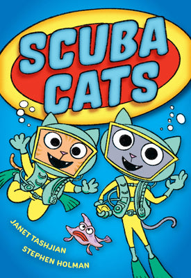 Cover Image for Scuba Cats -- Janet Tashjian, Paperback