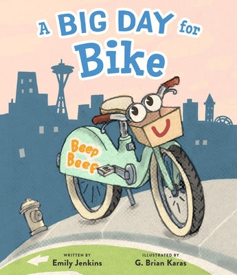 Cover Image for A Big Day for Bike -- Emily Jenkins, Hardcover