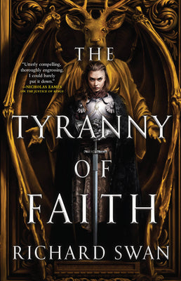 Cover Image for The Tyranny of Faith -- Richard Swan, Paperback