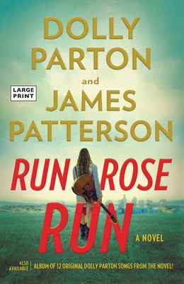 Cover Image for Run, Rose, Run -- James Patterson, Paperback