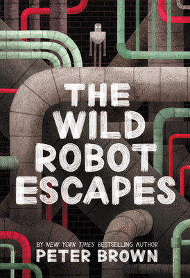 Cover Image for The Wild Robot Escapes: Volume 2 -- Peter Brown, Hardcover