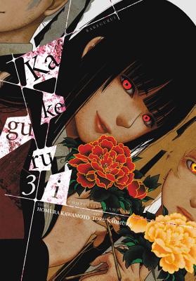Cover Image for Kakegurui - Compulsive Gambler -, Vol. 3 -- Homura Kawamoto, Paperback
