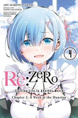 Cover Image for RE: Zero -Starting Life in Another World-, Chapter 2: A Week at the Mansion, Vol. 4 (Manga) -- Tappei Nagatsuki, Paperback