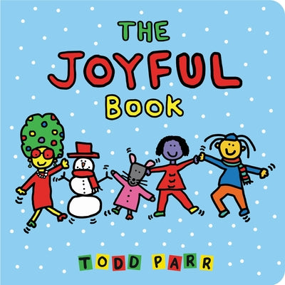 Cover Image for The Joyful Book -- Todd Parr, Board Book