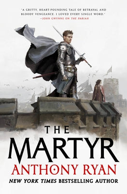 Cover Image for The Martyr -- Anthony Ryan, Paperback