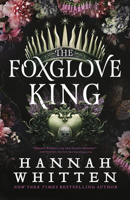 Cover Image for The Foxglove King -- Hannah Whitten, Paperback