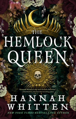 Cover Image for The Hemlock Queen -- Hannah Whitten, Paperback