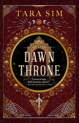 Cover Image for The Dawn Throne -- Tara Sim, Paperback