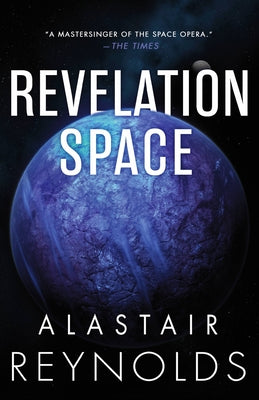 Cover Image for Revelation Space -- Alastair Reynolds, Paperback