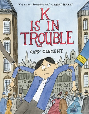 Cover Image for K Is in Trouble (a Graphic Novel) -- Gary Clement, Paperback