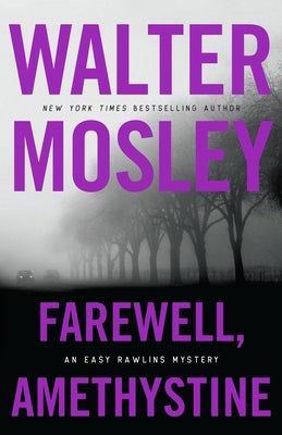 Cover Image for Farewell, Amethystine -- Walter Mosley, Hardcover