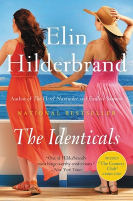 Cover Image for The Identicals -- Elin Hilderbrand, Paperback