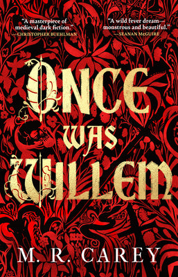 Cover Image for Once Was Willem -- M. R. Carey, Paperback