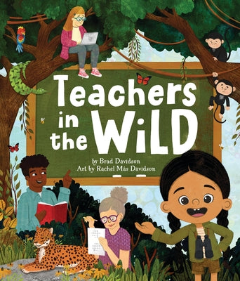 Cover Image for Teachers in the Wild -- Brad Davidson, Hardcover