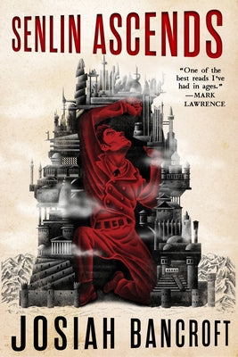 Cover Image for Senlin Ascends -- Josiah Bancroft, Paperback