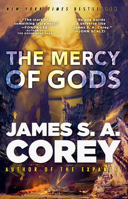 Cover Image for The Mercy of Gods -- James S. A. Corey, Hardcover
