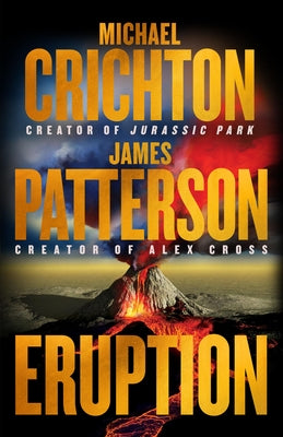 Cover Image for Eruption: A Thriller -- James Patterson, Hardcover