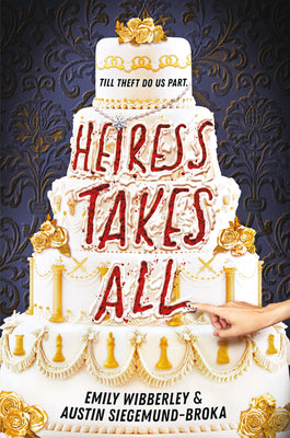 Cover Image for Heiress Takes All (a Reese's Book Club Pick) -- Emily Wibberley, Hardcover