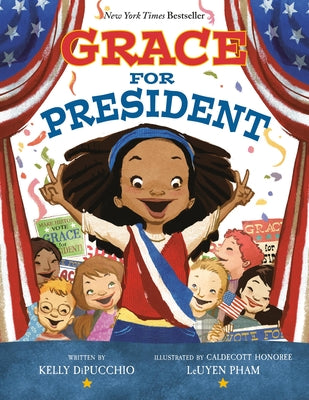 Cover Image for Grace for President -- Kelly Dipucchio, Paperback