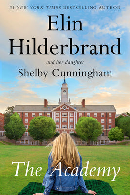Cover Image for The Academy -- Elin Hilderbrand, Paperback