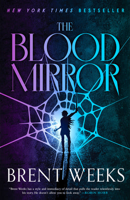 Cover Image for The Blood Mirror -- Brent Weeks, Paperback