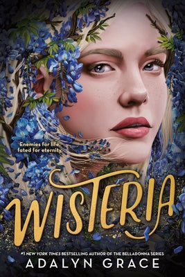 Cover Image for Wisteria -- Adalyn Grace, Paperback