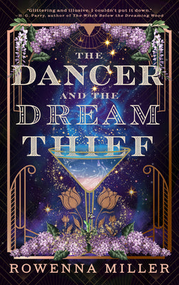 Cover Image for The Dancer and the Dream Thief -- Rowenna Miller, Paperback