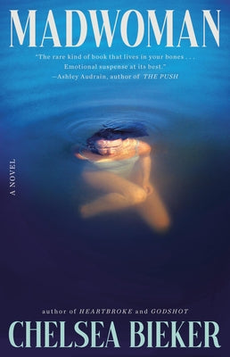 Cover Image for Madwoman -- Chelsea Bieker, Hardcover