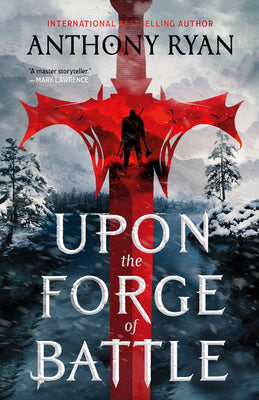Cover Image for Upon the Forge of Battle -- Anthony Ryan, Paperback