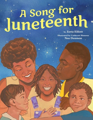 Cover Image for A Song for Juneteenth -- Zetta Elliott, Hardcover