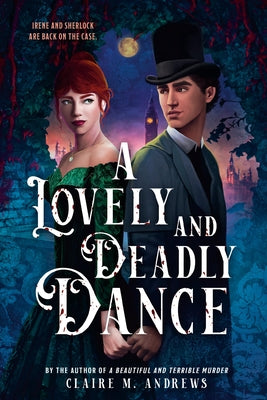 Cover Image for A Lovely and Deadly Dance -- Claire Andrews, Hardcover