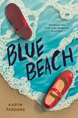Cover Image for Blue Beach -- Karyn Parsons, Hardcover